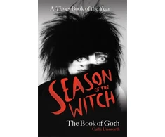 KNYGA Cathi Unsworth Season of the Witch: The Book of Goth
