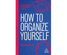 KNYGA Caunt John How to Organize Yourself