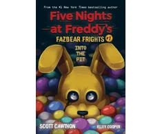 KNYGA Cawthon, Scott; Cooper, Elley Into the Pit (Five Nights at Freddy's: Fazbear Frights #1)