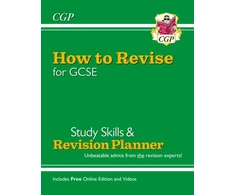 KNYGA Cgp Books How to Revise for GCSE: Study Skills &amp; Planner - from CGP, the Revision Experts (includes Videos)