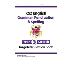 KNYGA Cgp Books KS2 English Year 3 Stretch Grammar, Punctuation &amp; Spelling Targeted Question Book (w/Answers)