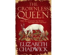 KNYGA Chadwick, Elizabeth Crownless Queen: From the bestselling author comes a BRAND NEW historical fiction novel of secrets, sacrifice and survival against the odds