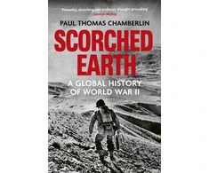 KNYGA Chamberlin, Paul Thomas Scorched Earth: A Global History of World War II