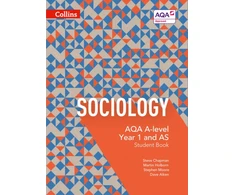 KNYGA Chapman, Steve; Holborn, Martin AQA A Level Sociology Student Book 1