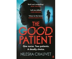 KNYGA Chauvet, Nilesha Good Patient: A deliciously dark psychological thriller about an ordinary woman’s extraordinary moral dilemma