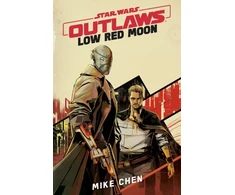 KNYGA Chen, Mike; TBC, SW Star Wars Outlaws: Low Raudona Moon