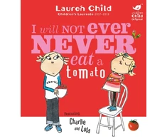 KNYGA Child, Lauren Charlie and Lola: I Will Not Ever Never Eat A Tomato
