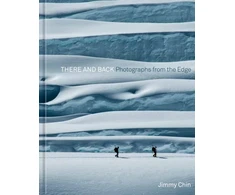 KNYGA Chin Jimmy There and Back: Photographs from the Edge