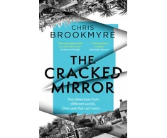 KNYGA Chris Brookmyre Cracked Mirror, The award-winning, brain-twisting mystery