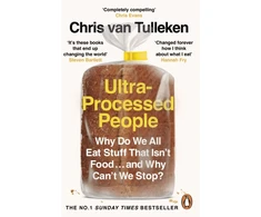 KNYGA Chris Van Tulleken Ultra-Processed People, Why Do We All Eat Stuff That Isn’t Food … and Why Can’t We Stop?
