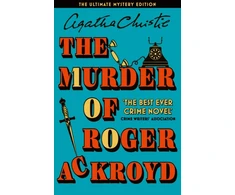KNYGA Christie, Agatha Murder of Roger Ackroyd: The Ultimate Mystery Edition