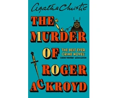 KNYGA Christie, Agatha Murder of Roger Ackroyd: 100th Anniversary Edition