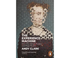 KNYGA Andy Clark Clark Andy Experience Machine: How Our Minds Predict and Shape Reality