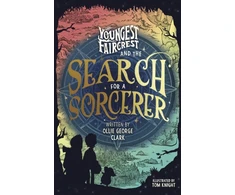 KNYGA Clark Ollie George Youngest Faircrest and the Search for a Sorcerer