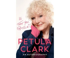 KNYGA Clark Petula Is That You, Petula?: An Autobiography