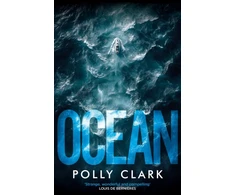 KNYGA Clark Polly Ocean: The new novel from the prize-winning author of Larchfield