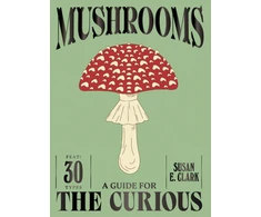 KNYGA Clark, Susan E. Mushrooms
