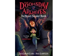 KNYGA Clark, Zack Loran; Eliopulos, Nick Doomsday Archives: The Heart-Stealer Mask