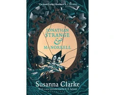 KNYGA Clarke, Susanna Jonathan Strange &amp; Mr Norrell: 20th Anniversary Edition