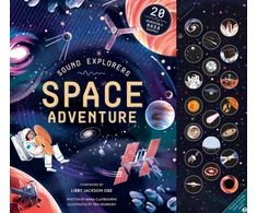 KNYGA Claybourne, Anna Sound Explorers: Space Adventure: 20 Incredible NASA Sounds
