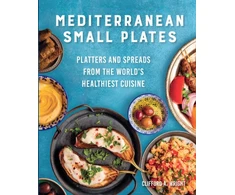 KNYGA Clifford Wright Mediterranean Small Plates, Platters and Spreads from the World's Healthiest Cuisine