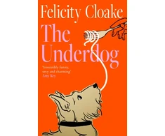 KNYGA Cloake, Felicity Underdog