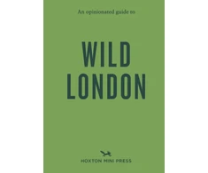 KNYGA Cloos Kassondra Opinionated Guide to Wild London