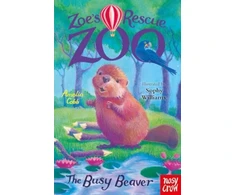 KNYGA Cobb Amelia Zoe's Rescue Zoo: The Busy Beaver