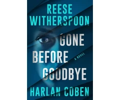 KNYGA Coben, Harlan; Witherspoon, Reese Gone Before Goodbye