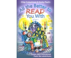 KNYGA Colquhoun, Chip; Colby, Rebecca All the Better to Read You With: Volume 1