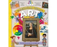 KNYGA Colson Rob Spectacular Science of Art: From the Renaissance to the digital age