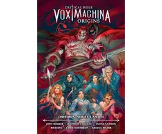 KNYGA Colville, Matthew; Houser, Jody Critical Role: Vox Machina Origins Omnibus--Series I and II