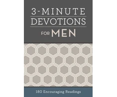 KNYGA Compiled by Barbour Staff 3-Minute Devotions for Men: 180 Encouraging Readings