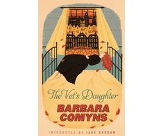 KNYGA Comyns, Barbara Vet's Daughter: A Virago Modern Classic
