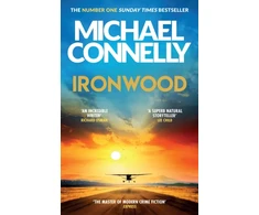 KNYGA Connelly, Michael Ironwood: The Brand New Blockbuster Thriller from the Author Behind Amazon Prime's BOSCH and BALLARD