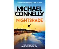 KNYGA Connelly Michael Nightshade: The Brand New Blockbuster Thriller from the Number One Bestseller