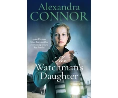 KNYGA Connor Alexandra Watchman's Daughter: A powerful saga of tragedy, war and undying love