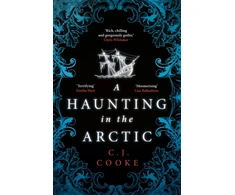 KNYGA Cooke Cj Haunting in the Arctic