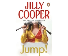 KNYGA Cooper Jilly Obe Jump!: Another joyful and dramatic romp from Jilly Cooper, the Sunday Times bestseller