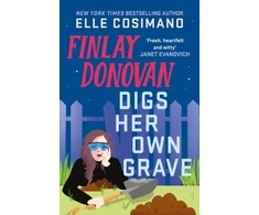 KNYGA Cosimano Elle Finlay Donovan Digs Her Own Grave: The addictive and hilarious New York Times bestselling series returns!