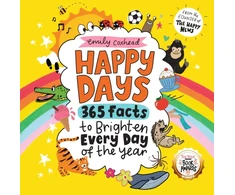 KNYGA Coxhead, Emily Happy Days: 365 Facts to Brighten Every Day of the Year: The award-winning joyful gift book for all ages - packed with positive, wholesome facts
