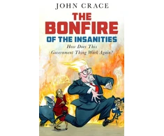 KNYGA Crace John Bonfire of the Insanities