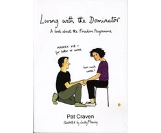 KNYGA Craven Pat Living with the Dominator: A Book About the Freedom Programme