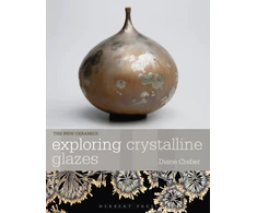 KNYGA Creber, Diane Exploring Crystalline Glazes