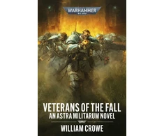 Crowe William Games Workshop Warhammer 40,000 - Veterans of the Fall (Paperback)
