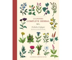 KNYGA Foster Culpeper's Complete Herbal: Illustrated and Annotated Edition
