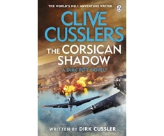 KNYGA Cussler, Dirk Clive Cussler’s The Corsican Shadow: A Dirk Pitt adventure (27)