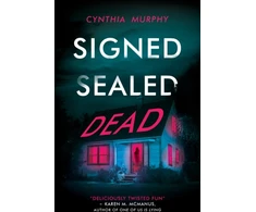 KNYGA Cynthia Murphy Signed Sealed Dead