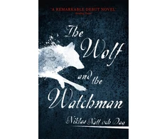KNYGA Dag, Niklas Natt och 1793: The Wolf and the Watchman: The latest Scandi sensation