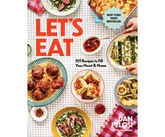 KNYGA Dan Pelosi Let's Eat, 101 Recipes to Fill Your Heart &amp; Home - A Cookbook